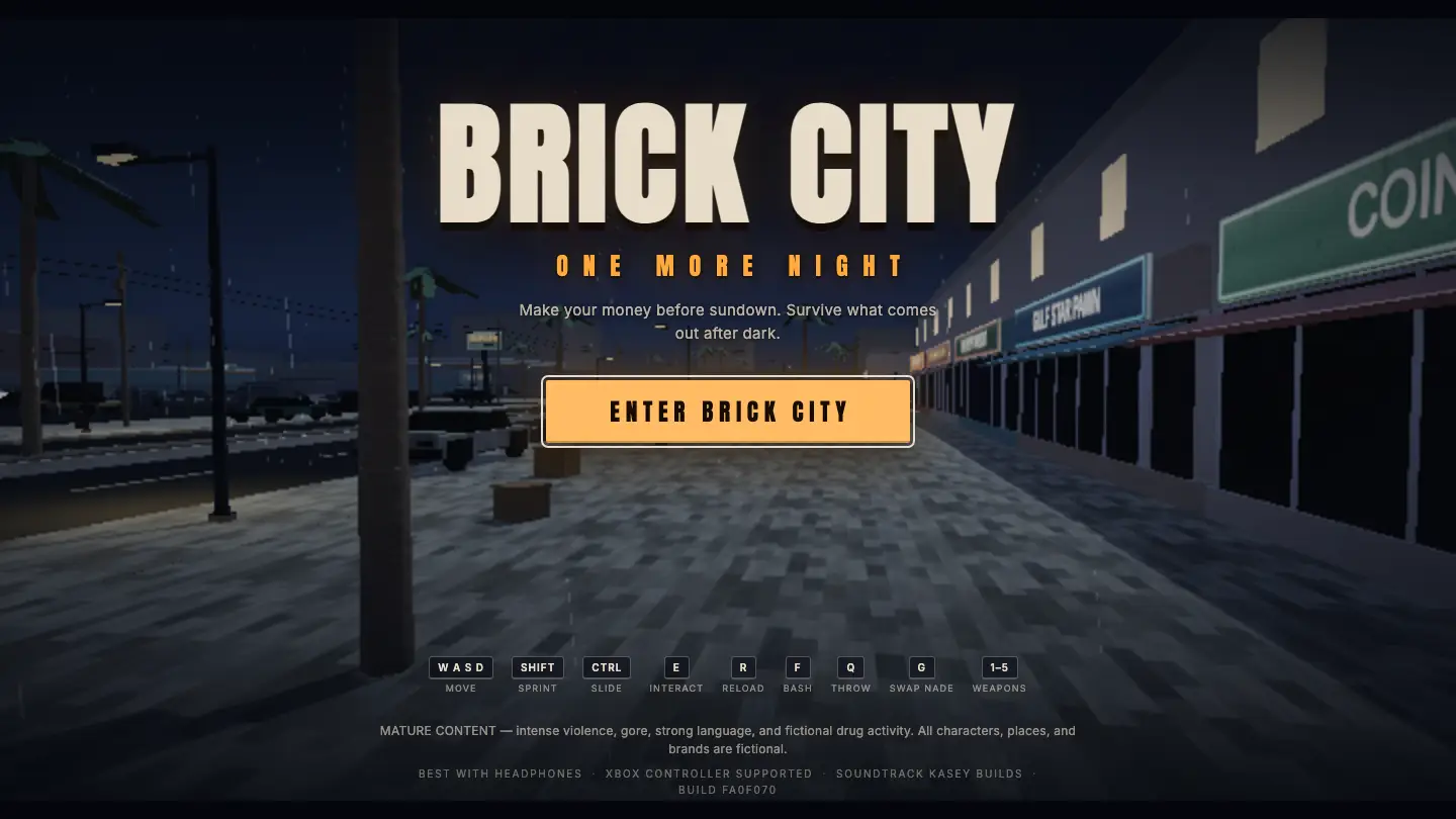 Brick City title screen: a night street of low brick shops under the words Brick City, One More Night